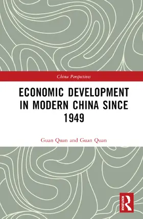 Quan |  Economic Development in Modern China Since 1949 | Buch |  Sack Fachmedien