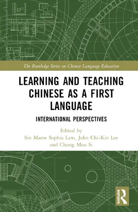 Lam / Lee / Si |  Learning and Teaching Chinese as a First Language | Buch |  Sack Fachmedien