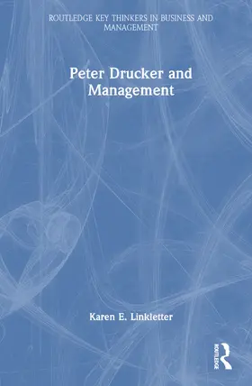 Linkletter | Peter Drucker and Management | Buch | 978-1-032-53133-5 | www.sack.de