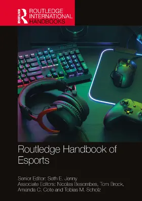 Jenny / Besombes / Brock |  Routledge Handbook of Esports | Buch |  Sack Fachmedien