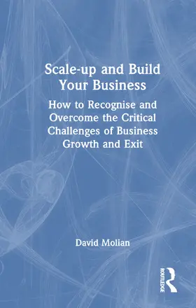 Molian |  Scale-up and Build Your Business | Buch |  Sack Fachmedien