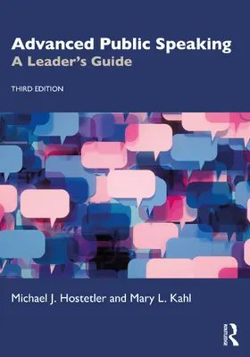 Hostetler / Kahl |  Advanced Public Speaking | Buch |  Sack Fachmedien