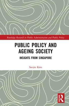Kim |  Public Policy and Ageing Society | Buch |  Sack Fachmedien
