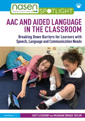 Leckenby / Ebbage-Taylor |  AAC and Aided Language in the Classroom | Buch |  Sack Fachmedien