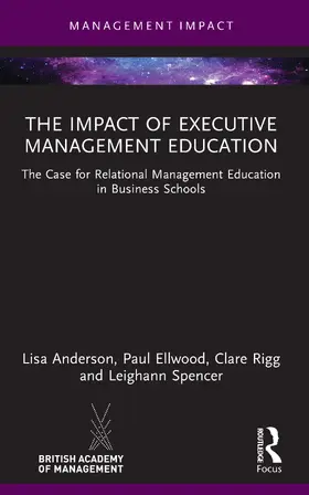 Anderson / Ellwood / Rigg |  Impact of Executive Management Education | Buch |  Sack Fachmedien