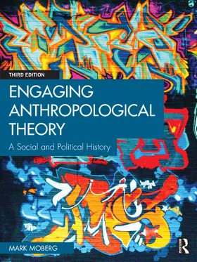Moberg |  Engaging Anthropological Theory | Buch |  Sack Fachmedien