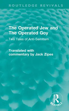 Zipes | The Operated Jew and the Operated Goy | Buch | 978-1-032-53462-6 | sack.de
