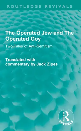 Zipes |  The Operated Jew and the Operated Goy | Buch |  Sack Fachmedien