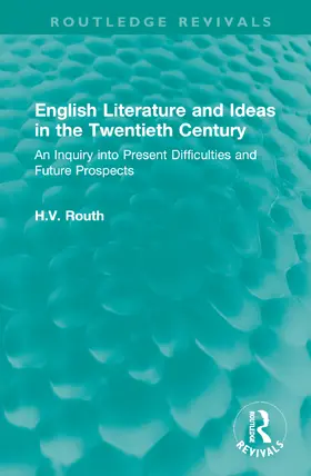 Routh |  English Literature and Ideas in the Twentieth Century | Buch |  Sack Fachmedien