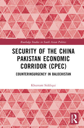 Siddiqui |  Security of the China Pakistan Economic Corridor (Cpec) | Buch |  Sack Fachmedien