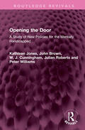 Jones / Brown / Cunningham |  Opening the Door | Buch |  Sack Fachmedien