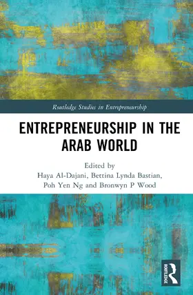 Bastian / Al-Dajani / Wood |  Entrepreneurship in the Arab World | Buch |  Sack Fachmedien
