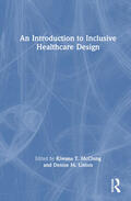 Linton / McClung |  An Introduction to Inclusive Healthcare Design | Buch |  Sack Fachmedien
