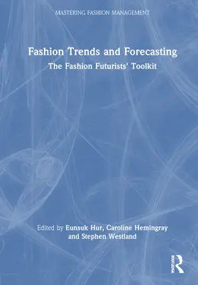Hur / Hemingray / Westland |  Fashion Trends and Forecasting | Buch |  Sack Fachmedien