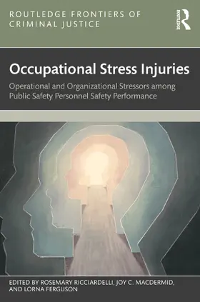 C. MacDermid / Ricciardelli / Ferguson |  Occupational Stress Injuries | Buch |  Sack Fachmedien