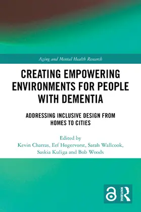 Charras / Hogervorst / Wallcook |  Creating Empowering Environments for People with Dementia | Buch |  Sack Fachmedien