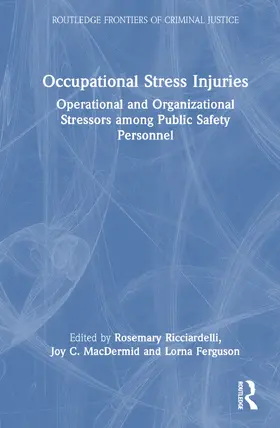 Ricciardelli / C. MacDermid / Ferguson |  Occupational Stress Injuries | Buch |  Sack Fachmedien