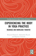 Konecki / Placzek / Tarasiuk |  Experiencing the Body in Yoga Practice | Buch |  Sack Fachmedien