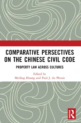 Huang / du Plessis |  Comparative Perspectives on the Chinese Civil Code | Buch |  Sack Fachmedien