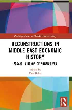 Babai | Reconstructions in Middle East Economic History | Buch | 978-1-032-54390-1 | www.sack.de