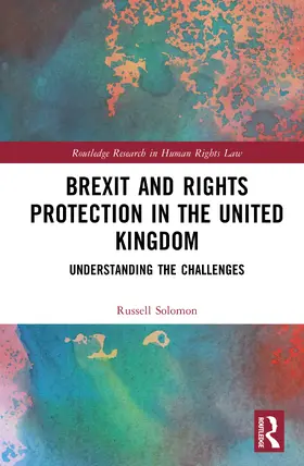 Solomon |  Brexit and Rights Protection in the United Kingdom | Buch |  Sack Fachmedien