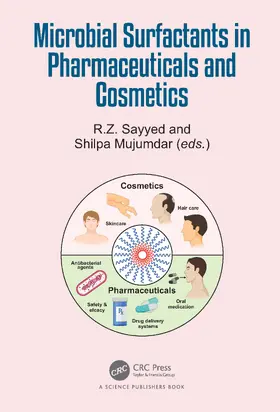 Sayyed / Mujumdar |  Microbial Surfactants in Pharmaceuticals and Cosmetics | Buch |  Sack Fachmedien