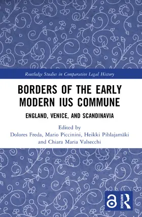 Freda / Piccinini / Pihlajamäki | Borders of the Early Modern Ius Commune | Buch | 978-1-032-54470-0 | www.sack.de