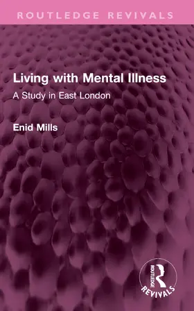 Mills |  Living with Mental Illness | Buch |  Sack Fachmedien