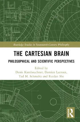 Kambouchner / Lacroux / Schmaltz |  The Cartesian Brain | Buch |  Sack Fachmedien