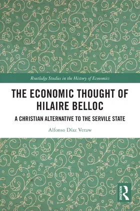 Díaz Vera |  The Economic Thought of Hilaire Belloc | Buch |  Sack Fachmedien