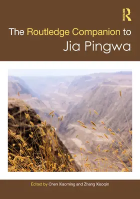 Xiaoming / Xiaoqin |  Routledge Companion to Jia Pingwa | Buch |  Sack Fachmedien