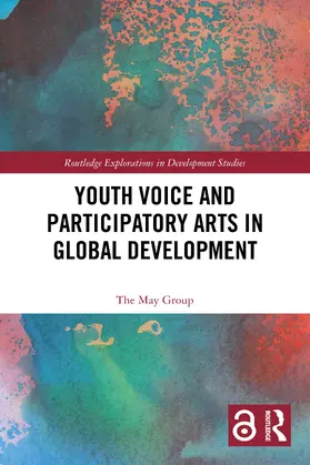 Group |  Youth Voice and Participatory Arts in Global Development | Buch |  Sack Fachmedien