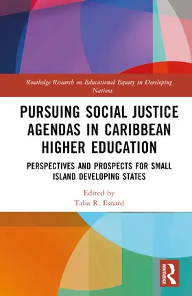 Esnard |  Pursuing Social Justice Agendas in Caribbean Higher Education | Buch |  Sack Fachmedien