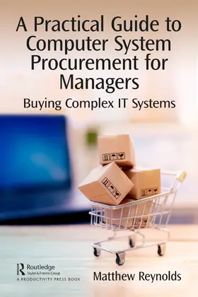 Reynolds | Buying Complex IT Systems | Buch | 978-1-032-54848-7 | sack.de
