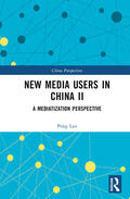 Lan |  New Media Users in China II | Buch |  Sack Fachmedien