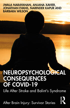Xavier / Narayanan / Wilson |  Neuropsychological Consequences of COVID-19 | Buch |  Sack Fachmedien