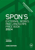 AECOM |  Spon's External Works and Landscape Price Book 2024 | Buch |  Sack Fachmedien