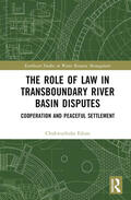 Edum |  The Role of Law in Transboundary River Basin Disputes | Buch |  Sack Fachmedien