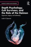 Quennec |  Depth Psychology, Cult Survivors, and the Role of the Daimon | Buch |  Sack Fachmedien