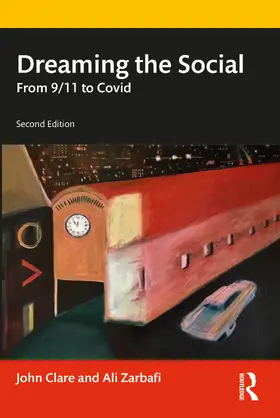 Clare / Zarbafi |  Dreaming the Social | Buch |  Sack Fachmedien
