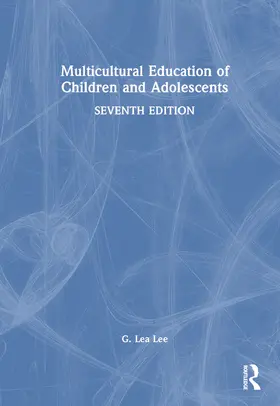 Lee | Multicultural Education of Children and Adolescents | Buch | 978-1-032-55211-8 | www.sack.de