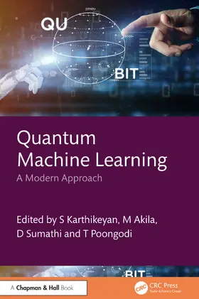 Karthikeyan / Akila / Sumathi |  Quantum Machine Learning | Buch |  Sack Fachmedien