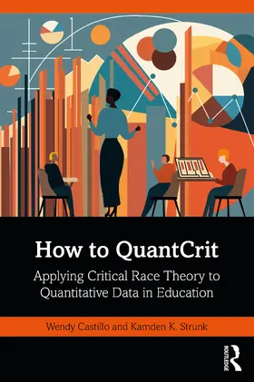 Strunk / Castillo |  How to QuantCrit | Buch |  Sack Fachmedien