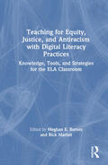Barnes / Marlatt |  Teaching for Equity, Justice, and Antiracism with Digital Literacy Practices | Buch |  Sack Fachmedien