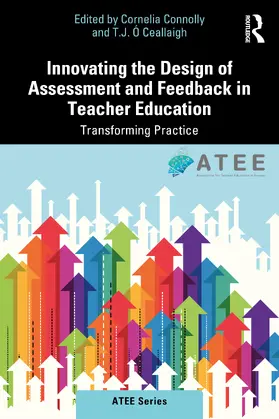 Connolly / Ó Ceallaigh |  Innovating Assessment and Feedback Design in Teacher Education | Buch |  Sack Fachmedien