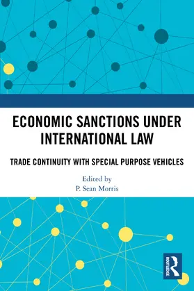 Morris |  Economic Sanctions under International Law | Buch |  Sack Fachmedien