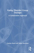 Karoll / Silverman |  Eating Disorder Group Therapy | Buch |  Sack Fachmedien