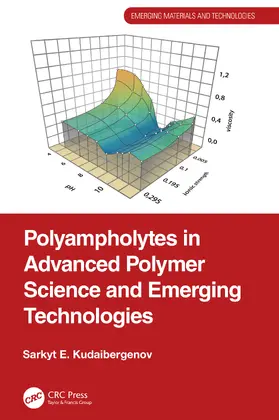 Kudaibergenov |  Polyampholytes in Advanced Polymer Science and Emerging Technologies | Buch |  Sack Fachmedien