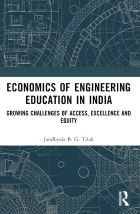Tilak | Economics of Engineering Education in India | Buch | 978-1-032-55608-6 | www.sack.de