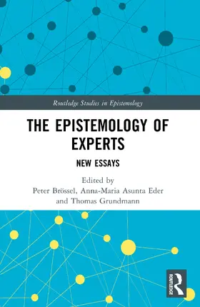 Brössel / Eder / Grundmann |  The Epistemology of Experts | Buch |  Sack Fachmedien